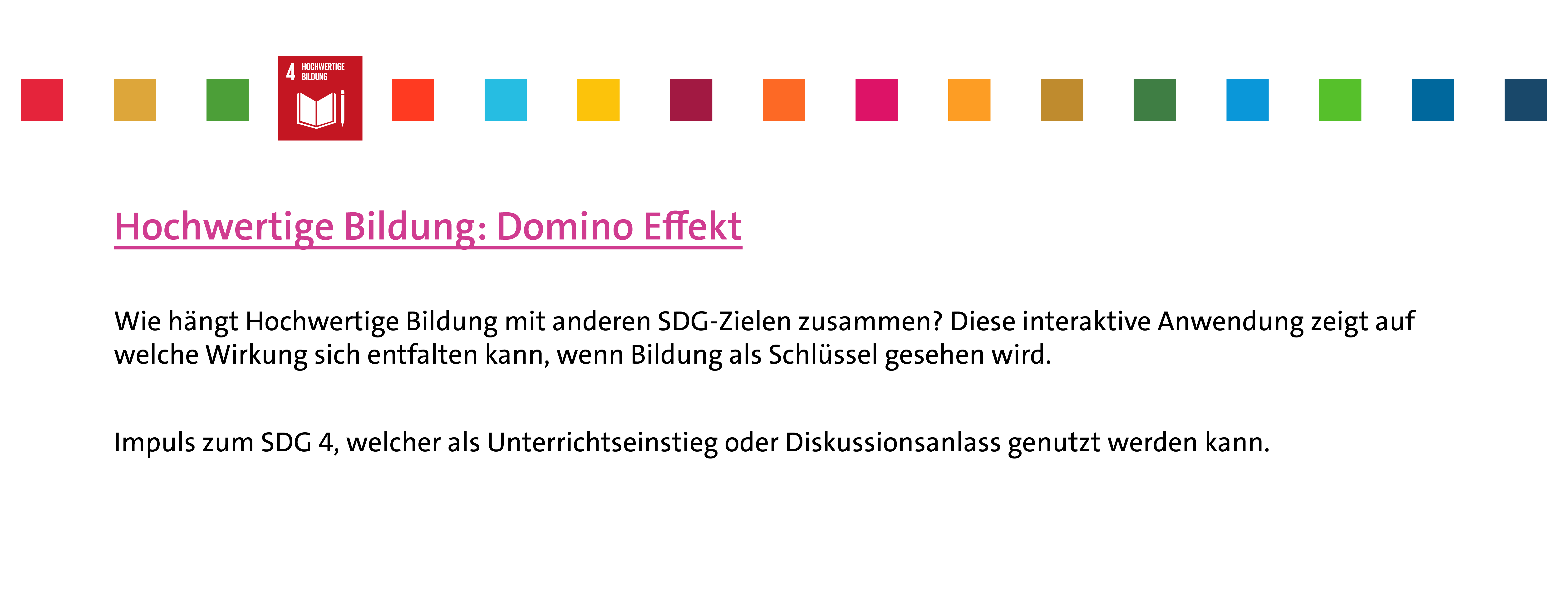 Hochwertige Bildung: Der Dominoeffekt