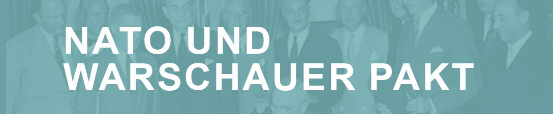 Nato und Warschauer Pakt
