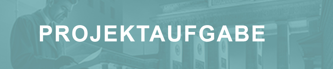 Projektaufgabe Besaatzungszeit