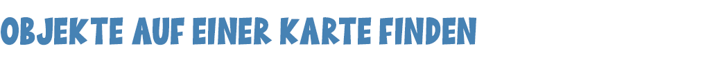 Objekte auf einer Karte finden