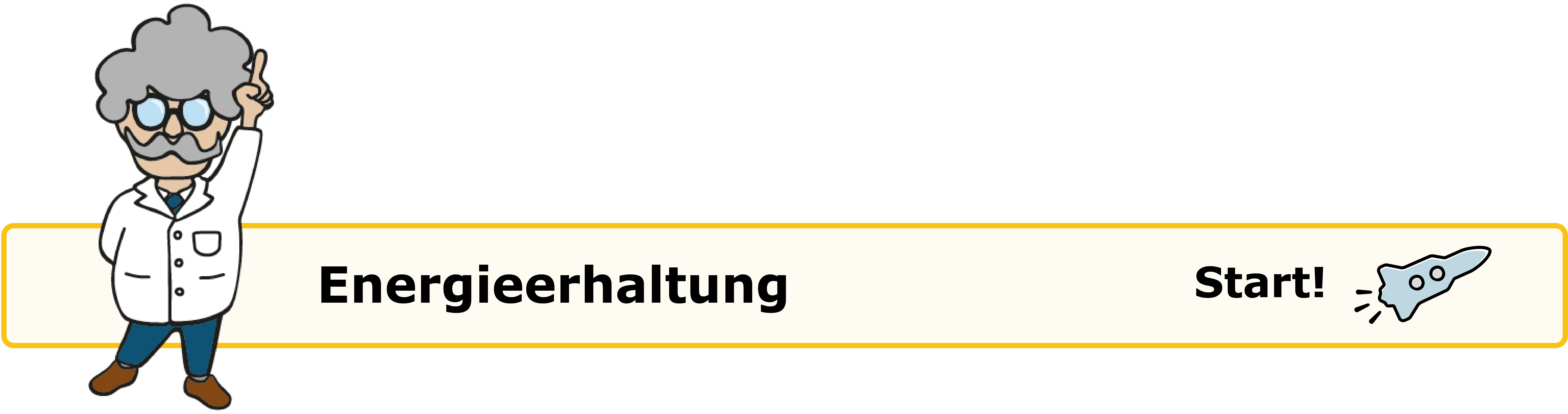 Energieerhaltung - Start