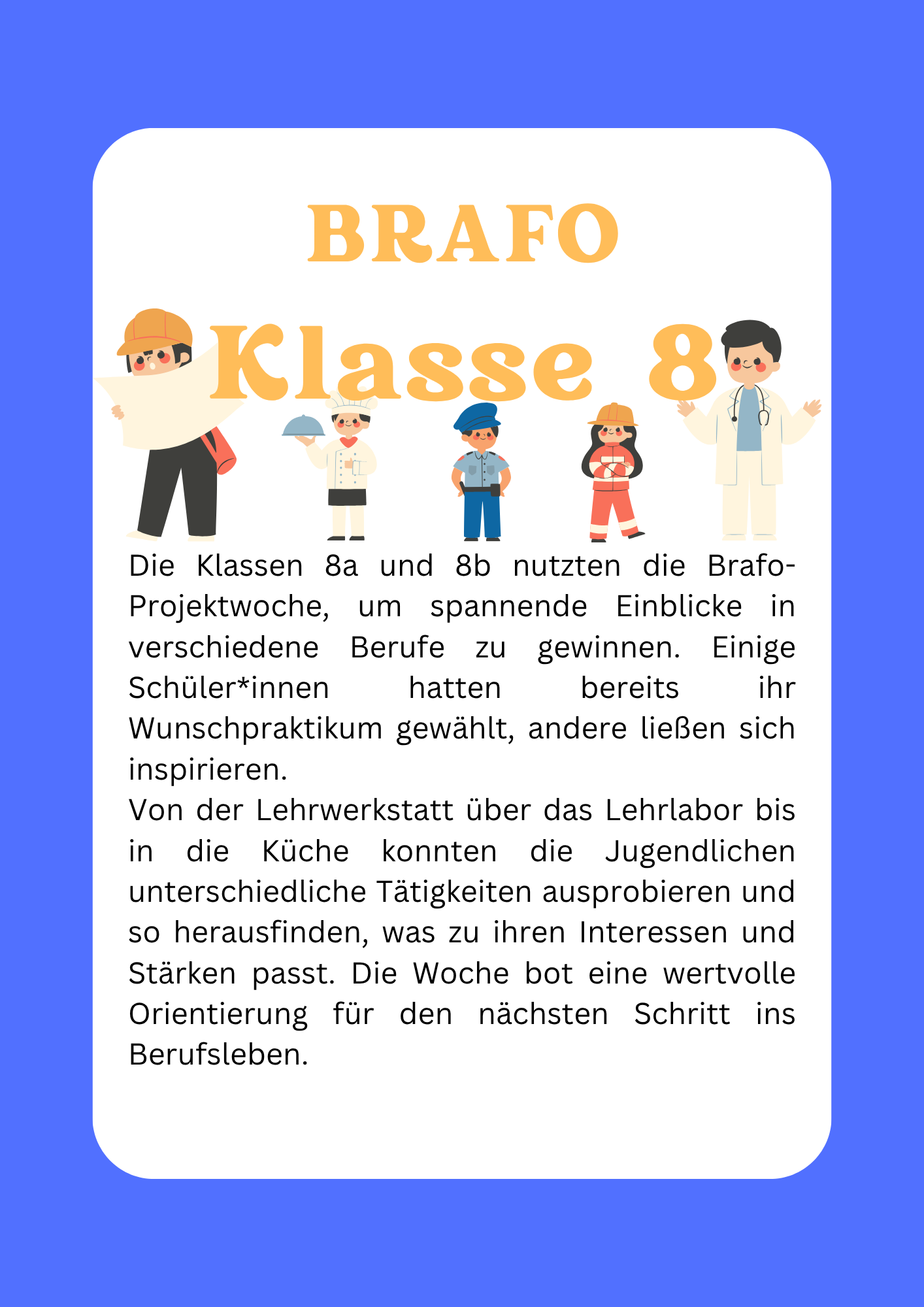 Brafo Klasse 8